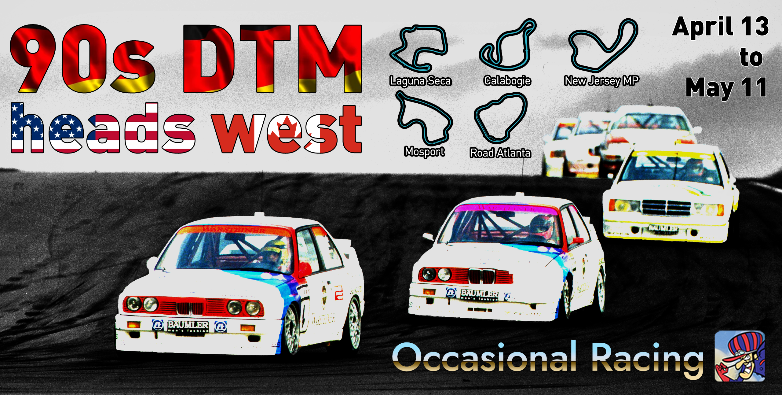 90s DTM Heads West: April 13 to May 11 at Laguna Seca, Calabogie, New Jersey Motorsports Park, Mosport and Road Atlanta.